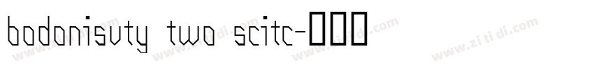 bodonisvty two scitc字体转换